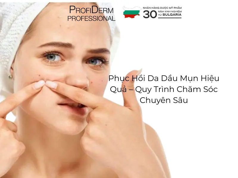 phục hồi da dầu mụn