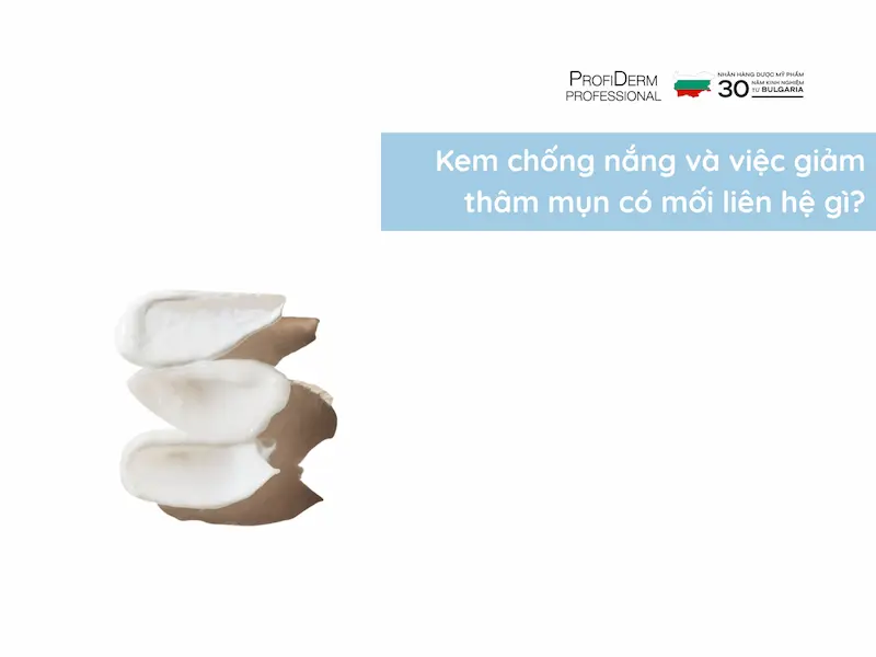 Kem chống nắng và việc giảm thâm mụn có mối liên hệ gì?