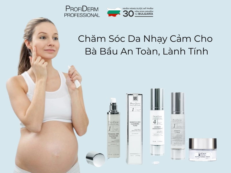 chăm sóc da nhạy cảm cho bà bầu