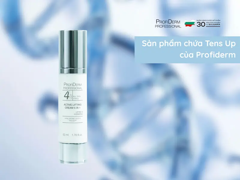 Sản phẩm chứa Tens Up của Profiderm