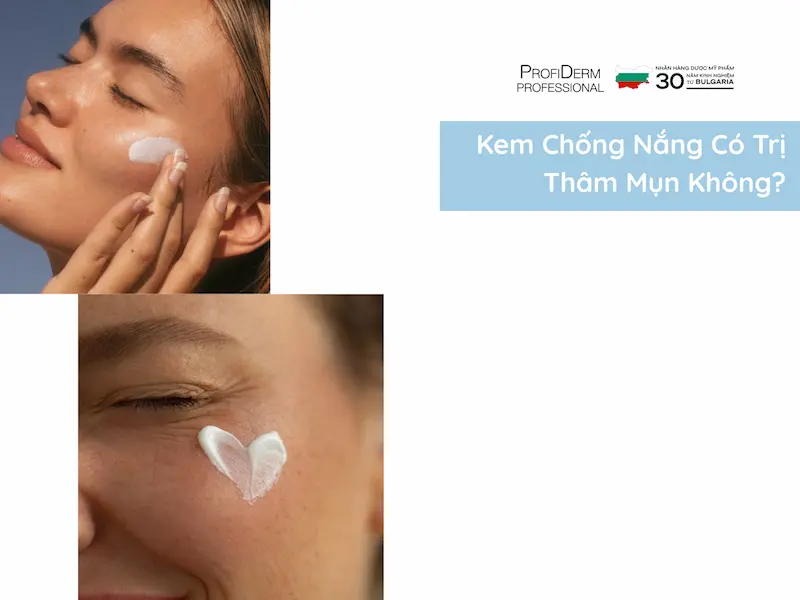 kem chống nắng trị thâm