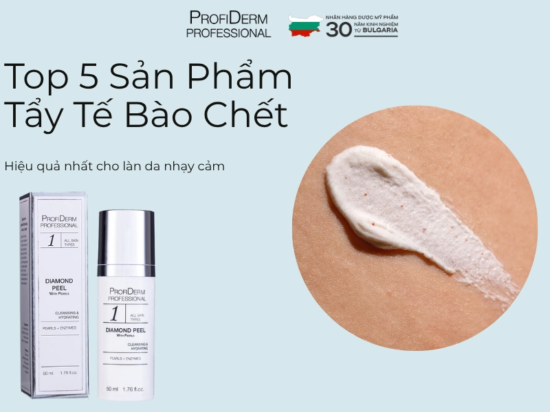 tẩy tế bào chết cho da nhạy cảm tẩy tế bào chết cho da nhạy cảm