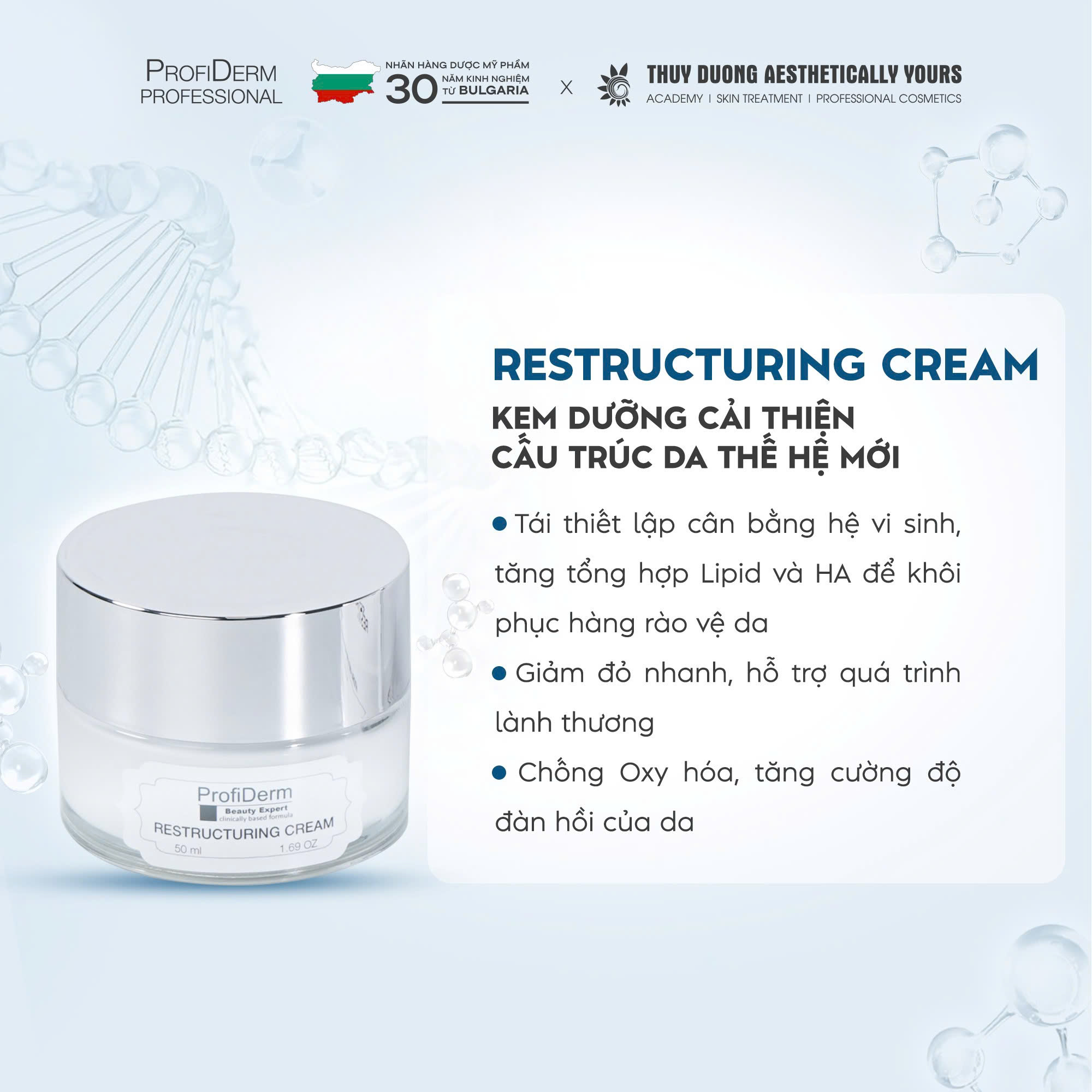Kem dưỡng Restructuring Cream phục hồi da mụn