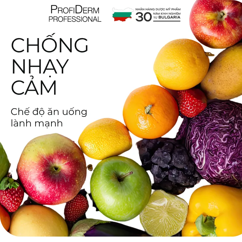 Chế độ ăn uống & sinh hoạt “chống nhạy cảm” Chế độ ăn uống & sinh hoạt “chống nhạy cảm”