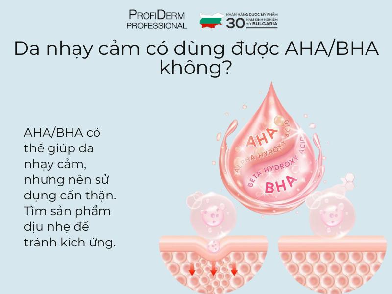 #Da Nhạy Cảm Có Nên Dùng AHA/BHA Không?