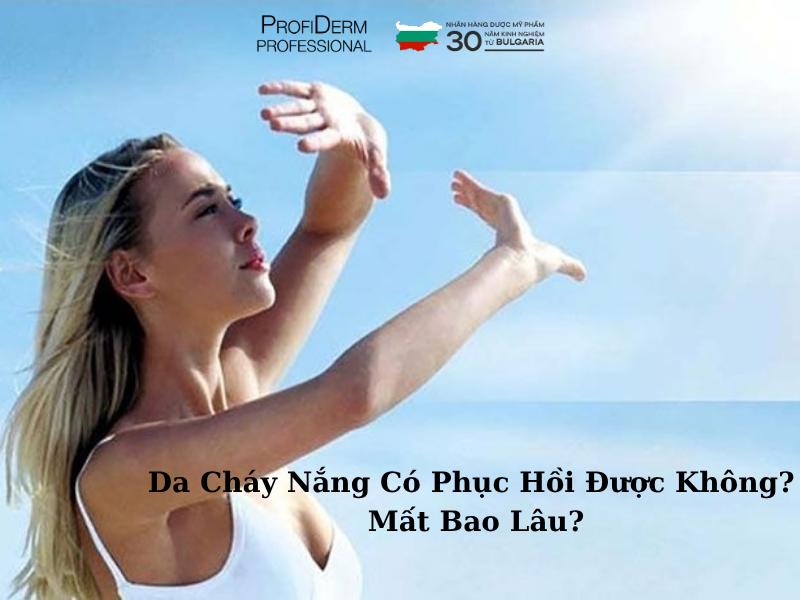 #Da Cháy Nắng Có Phục Hồi Được Không? Mất Bao Lâu?